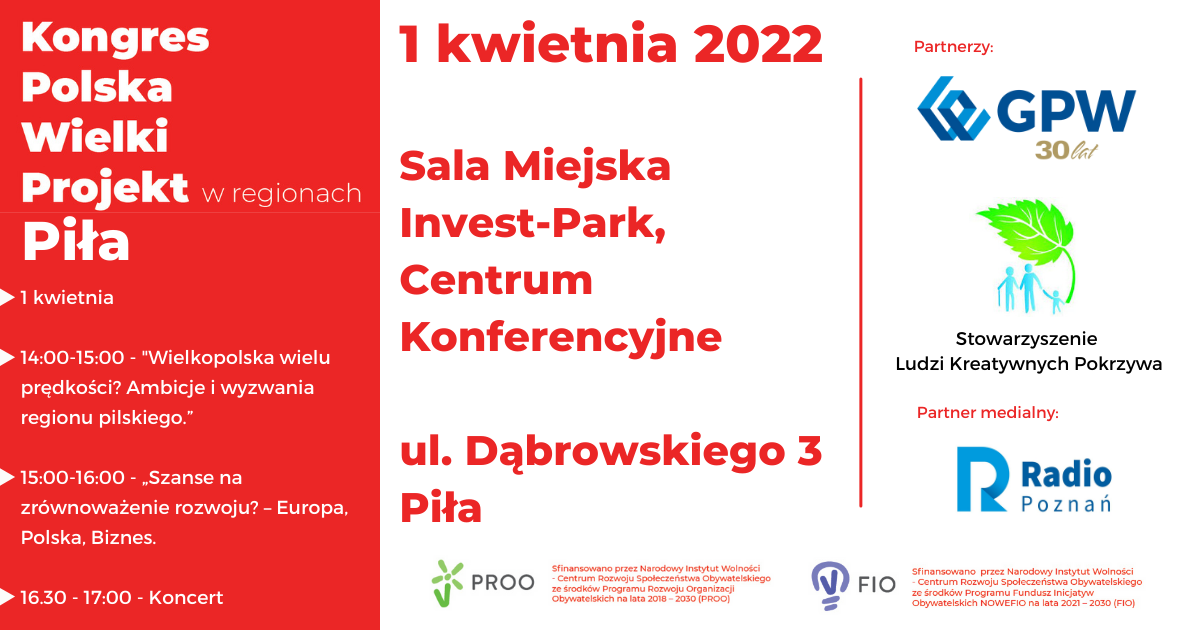 Polska Wielki Projekt – o szansach rozwoju regionu pilskiego